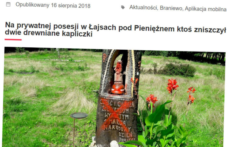 Dewastacja dwóch kapliczek poświęconych Żołnierzom Wyklętym i Polakom pomordowanym na Wschodzie